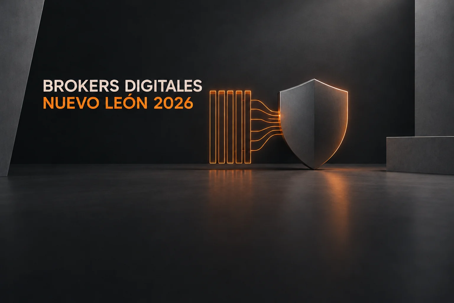 Escudo metálico iluminado en naranja junto a seis barras de comparación conectadas por líneas de datos, con el título "Brokers digitales Nuevo León 2026", sobre fondo oscuro corporativo.
